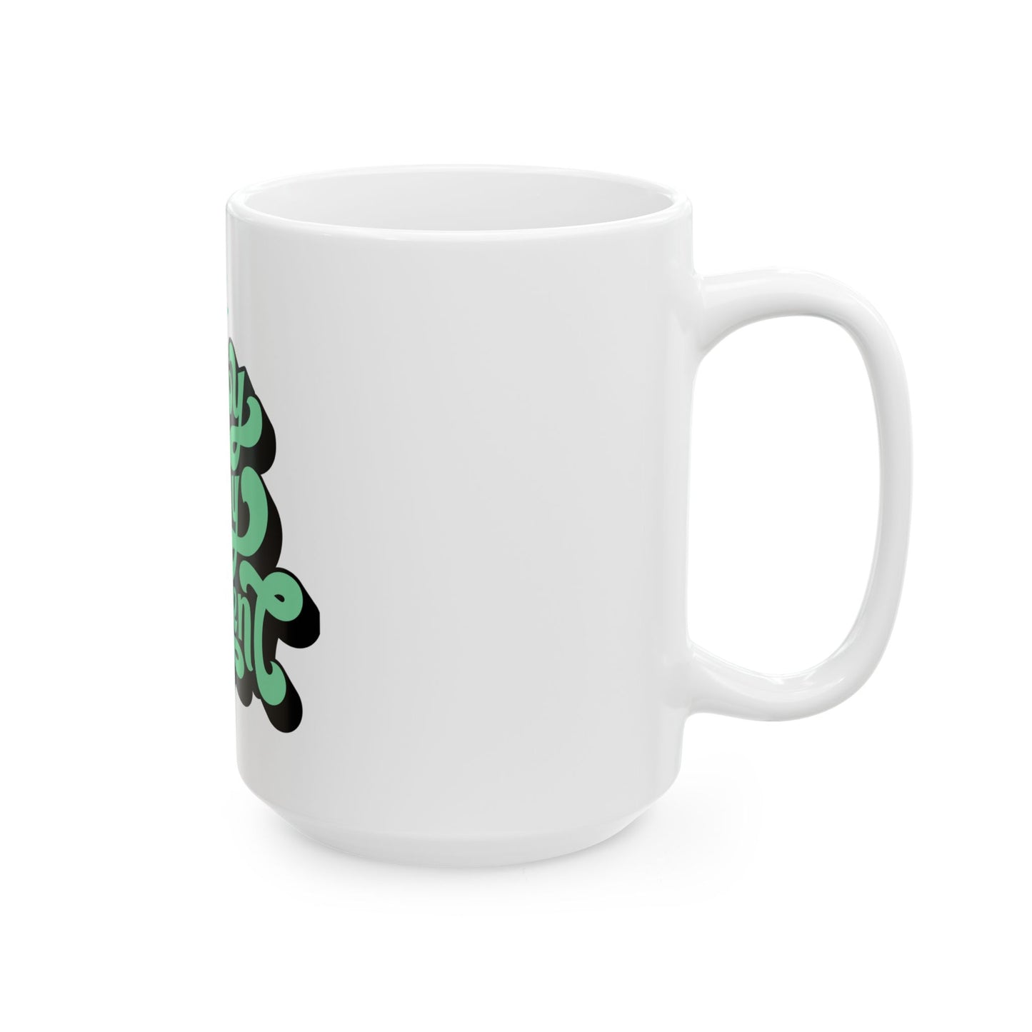 Ceramic Mug, (11oz, 15oz)